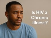 Is HIV a Chronic Illness? Person managing HIV as a chronic illness with medication and lifestyle planning.